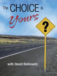  The Choice Is Yours Poster