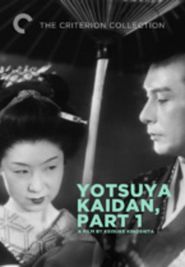  The Ghost of Yotsuya: Part I Poster