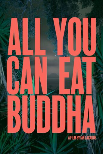  All You Can Eat Buddha Poster