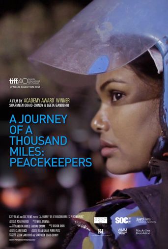  A Journey of a Thousand Miles: Peacekeepers Poster