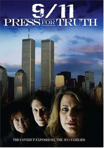  9/11: Press For Truth Poster