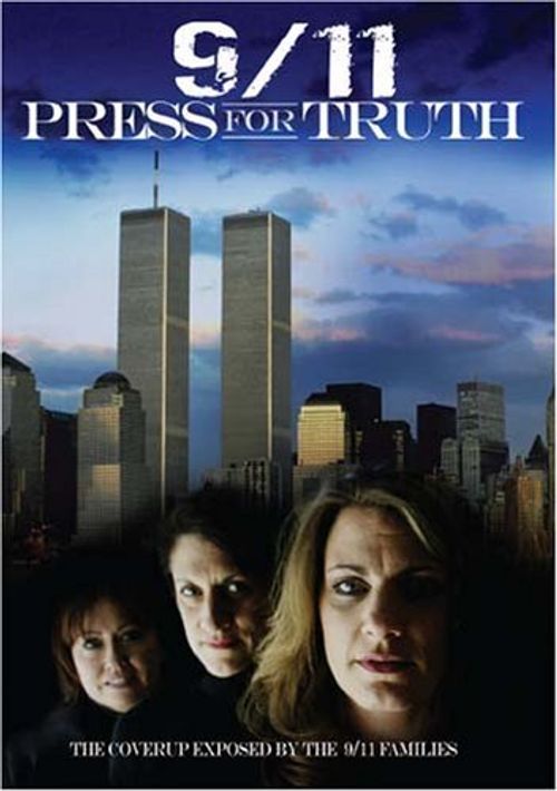 9/11: Press For Truth Poster