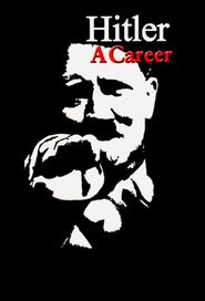  Hitler: A Career Poster