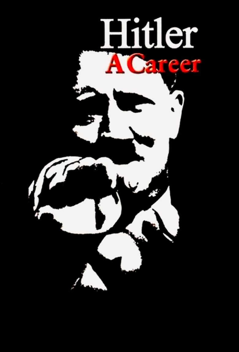 Hitler: A Career Poster