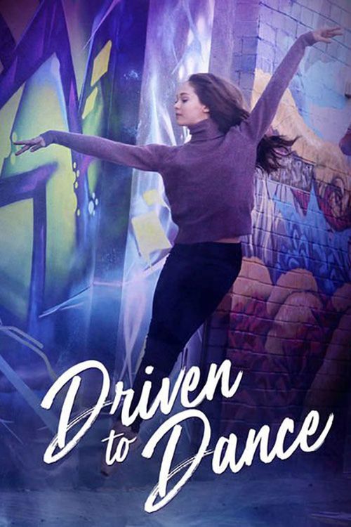 Driven to Dance Poster