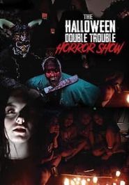  The Halloween Double Trouble Horror Show Poster