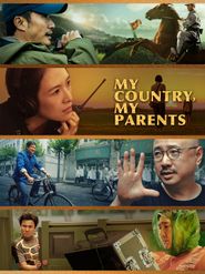  My Country, My Parents Poster