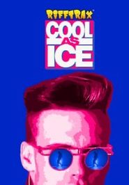  Rifftrax: Cool as Ice Poster