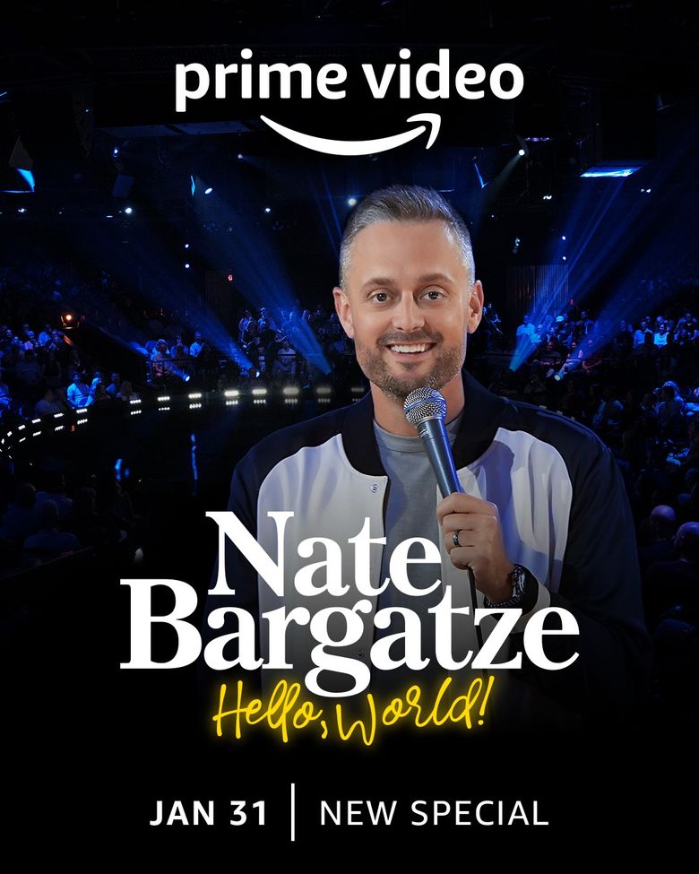 Nate Bargatze: Hello World Poster