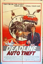  Deadline Auto Theft Poster