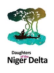  Daughters of the Niger Delta Poster