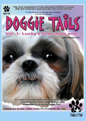  Doggie Tails, Vol. 1: Lucky's First Sleep-Over Poster