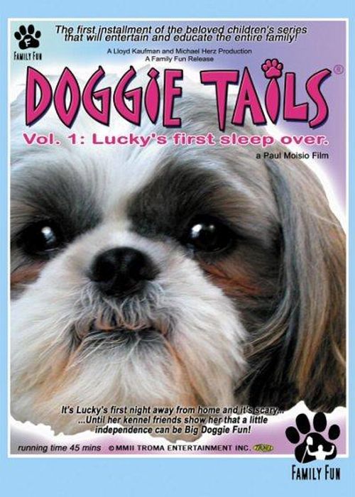 Doggie Tails, Vol. 1: Lucky's First Sleep-Over Poster