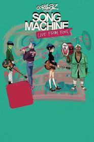  Gorillaz: Song Machine Live From Kong Poster