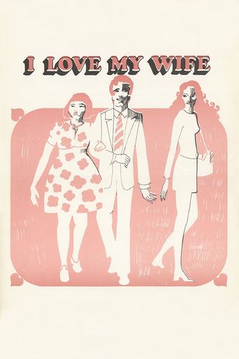  I Love My Wife Poster