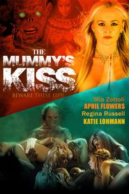  The Mummy's Kiss Poster