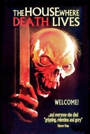  The House Where Death Lives Poster
