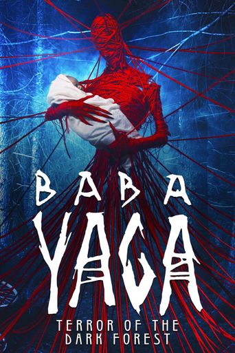  Baba Yaga: Terror of the Dark Forest Poster