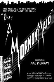  A Mormon Maid Poster