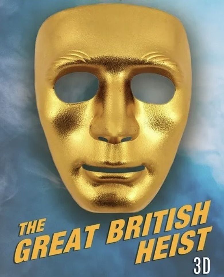 The Great British Heist