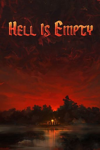  Hell Is Empty Poster