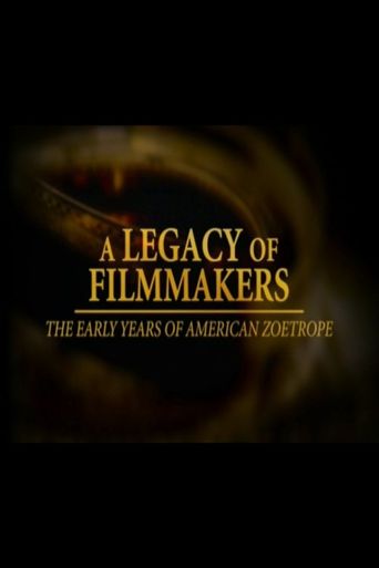  A Legacy of Filmmakers: The Early Years of American Zoetrope Poster