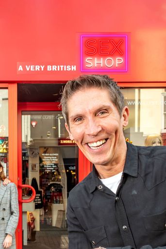 A Very British Sex Shop: Where to Watch and Stream Online | Reelgood