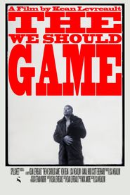  The We Should Game Poster