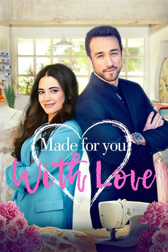  Made for You, with Love Poster