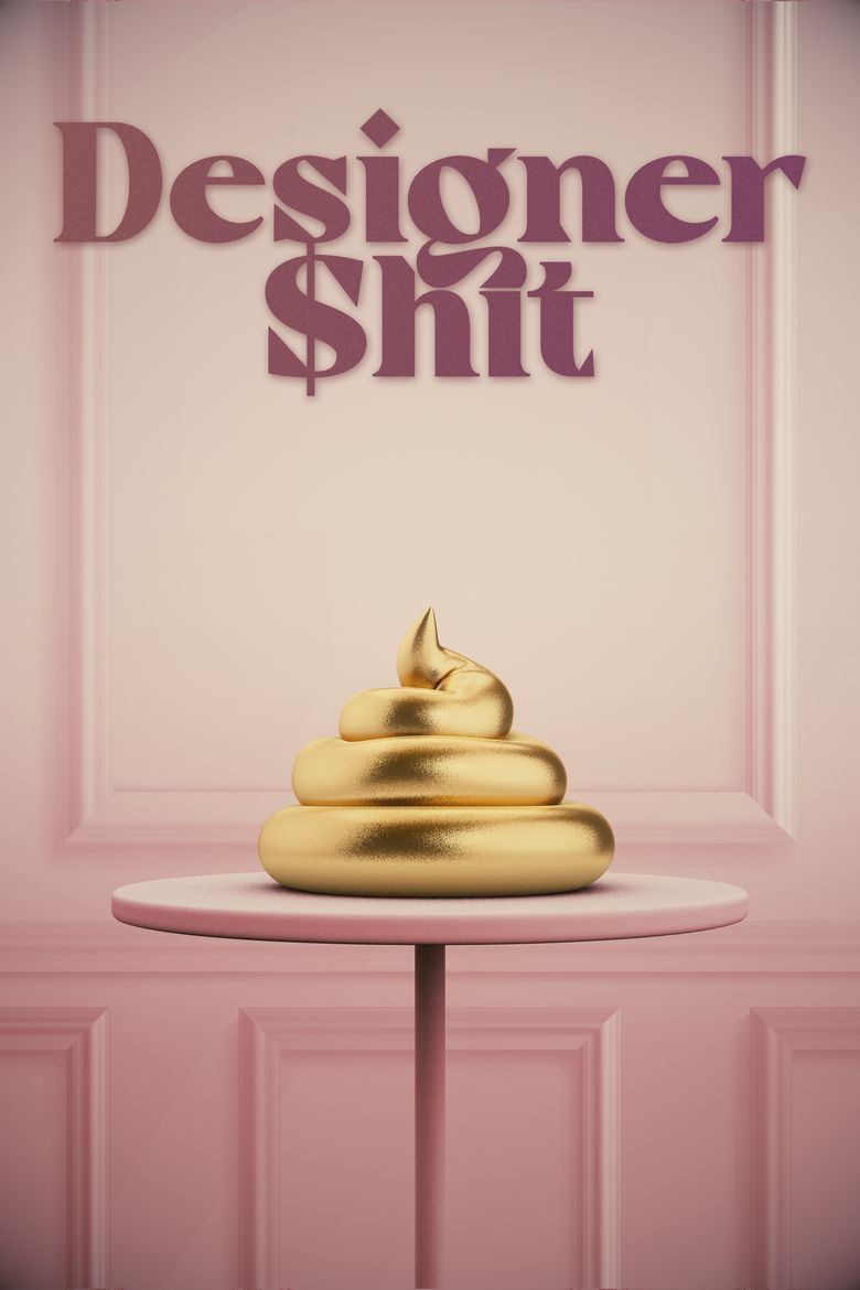 Designer Shit