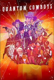  Quantum Cowboys Poster