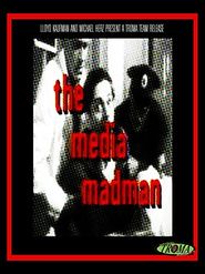  The Media Madman Poster