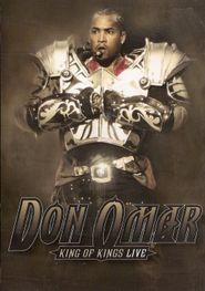 Don Omar: King of Kings Live Poster