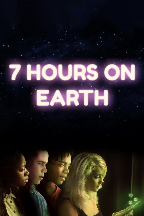 7 Hours on Earth Poster