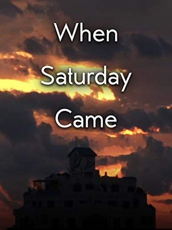 When Saturday Came Poster