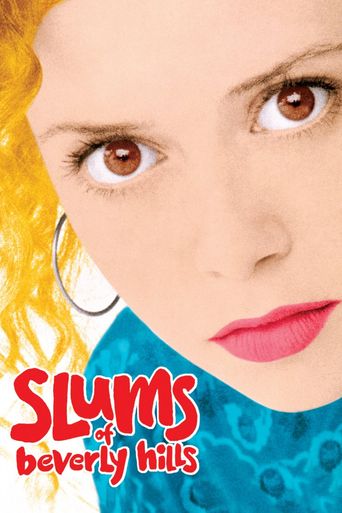  Slums of Beverly Hills Poster