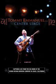  Tommy Emmanuel: Center Stage Poster