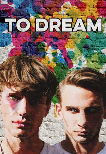  To Dream Poster