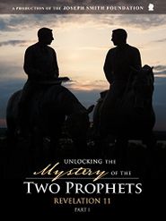  Unlocking the Mystery of the Two Prophets: Revelation 11 Poster