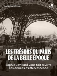  Les trésors du Paris de la Belle Epoque Poster
