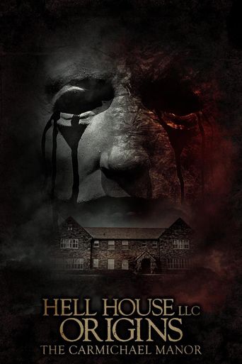  Hell House LLC Origins: The Carmichael Manor Poster