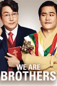  We Are Brothers Poster