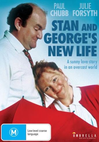  Stan and George's New Life Poster