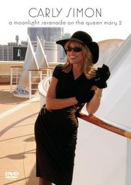  Carly Simon: A Moonlight Serenade on the Queen Mary 2 Poster