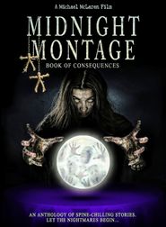  Midnight Montage 2. Book of Consequences Poster