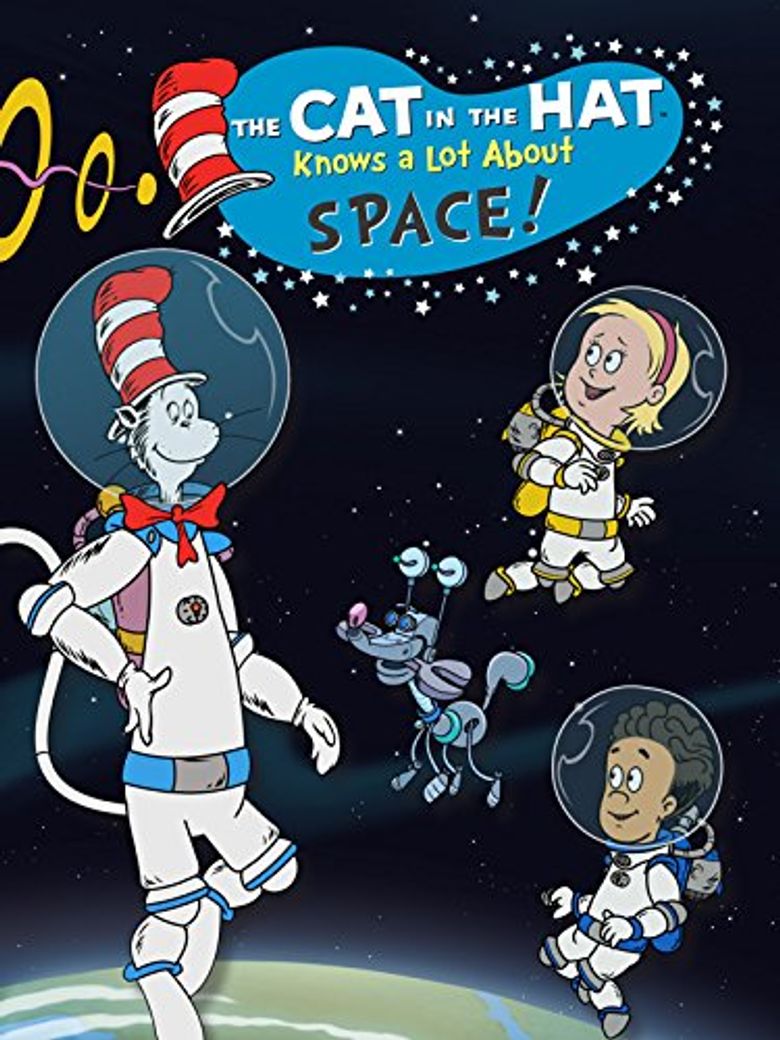The Cat In The Hat Knows A Lot About Space! Poster