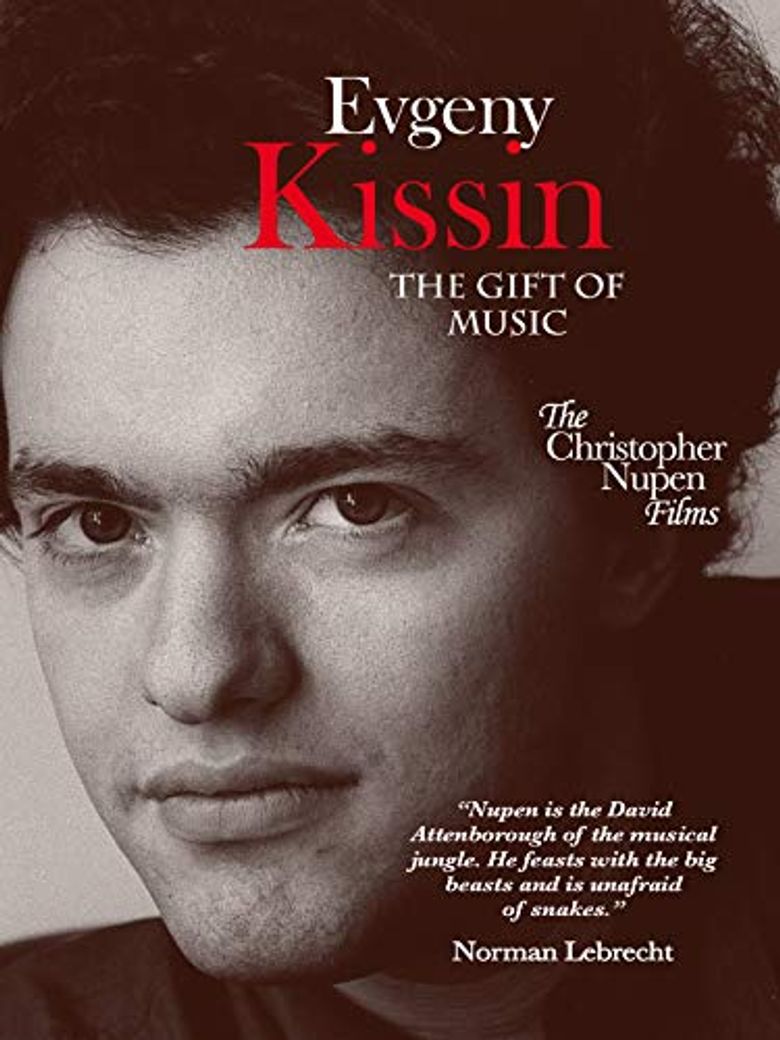 Evgeny Kissin: Gift of Music