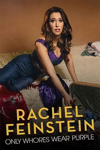  Rachel Feinstein: Only Whores Wear Purple Poster