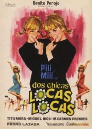  Dos chicas locas, locas... Poster