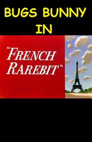 French Rarebit Poster